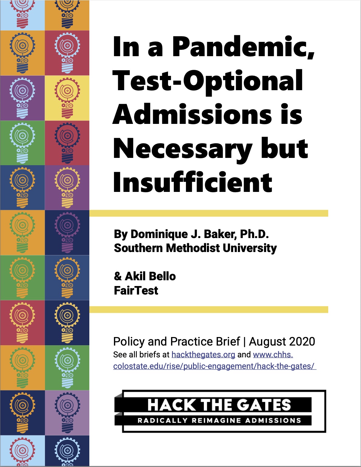 Cover of In a Pandemic, Test-Optional Admissions is Necessary but Insufficient